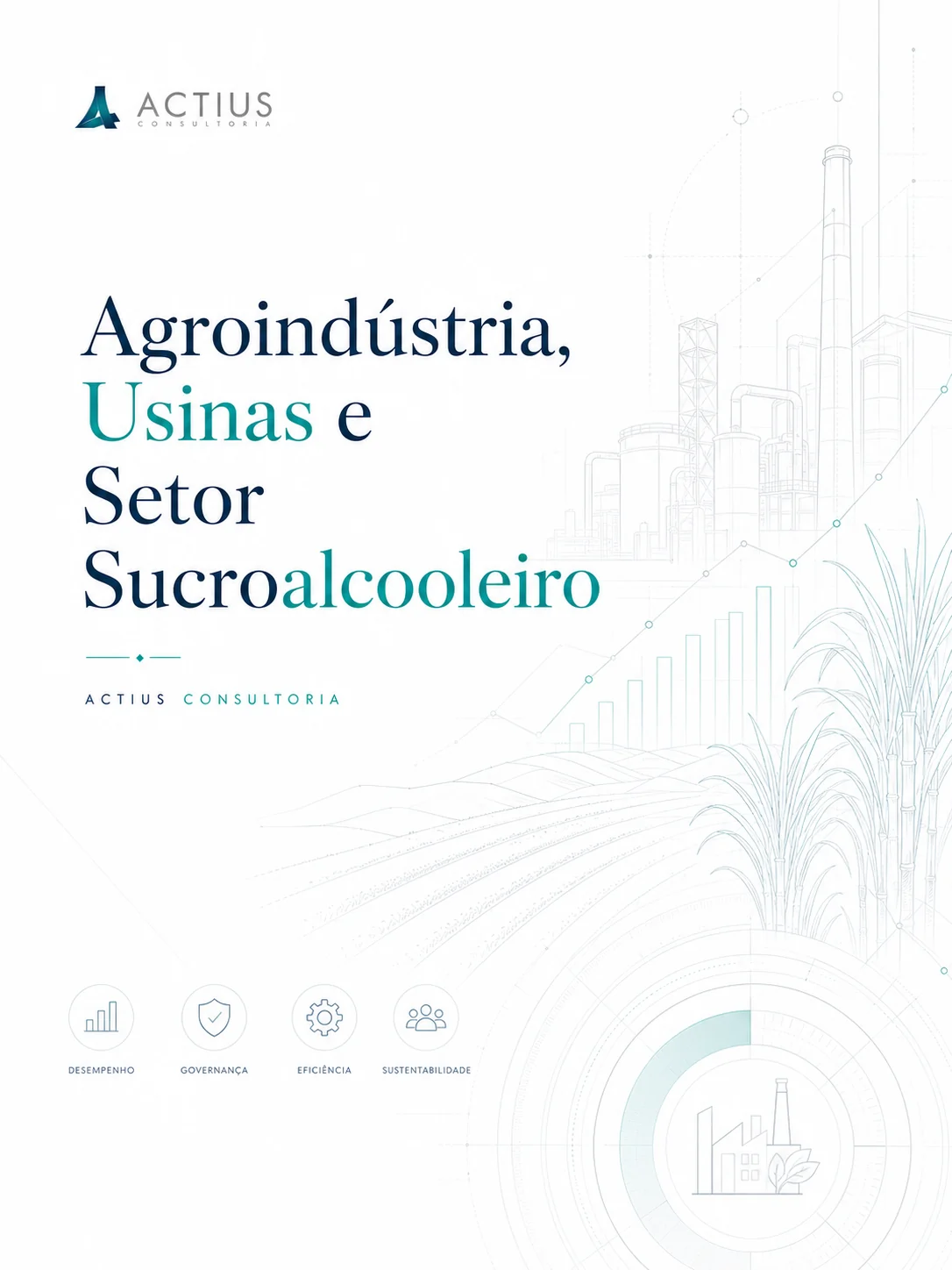 Capa de Agroindústria, Usinas e Setor Sucroalcooleiro